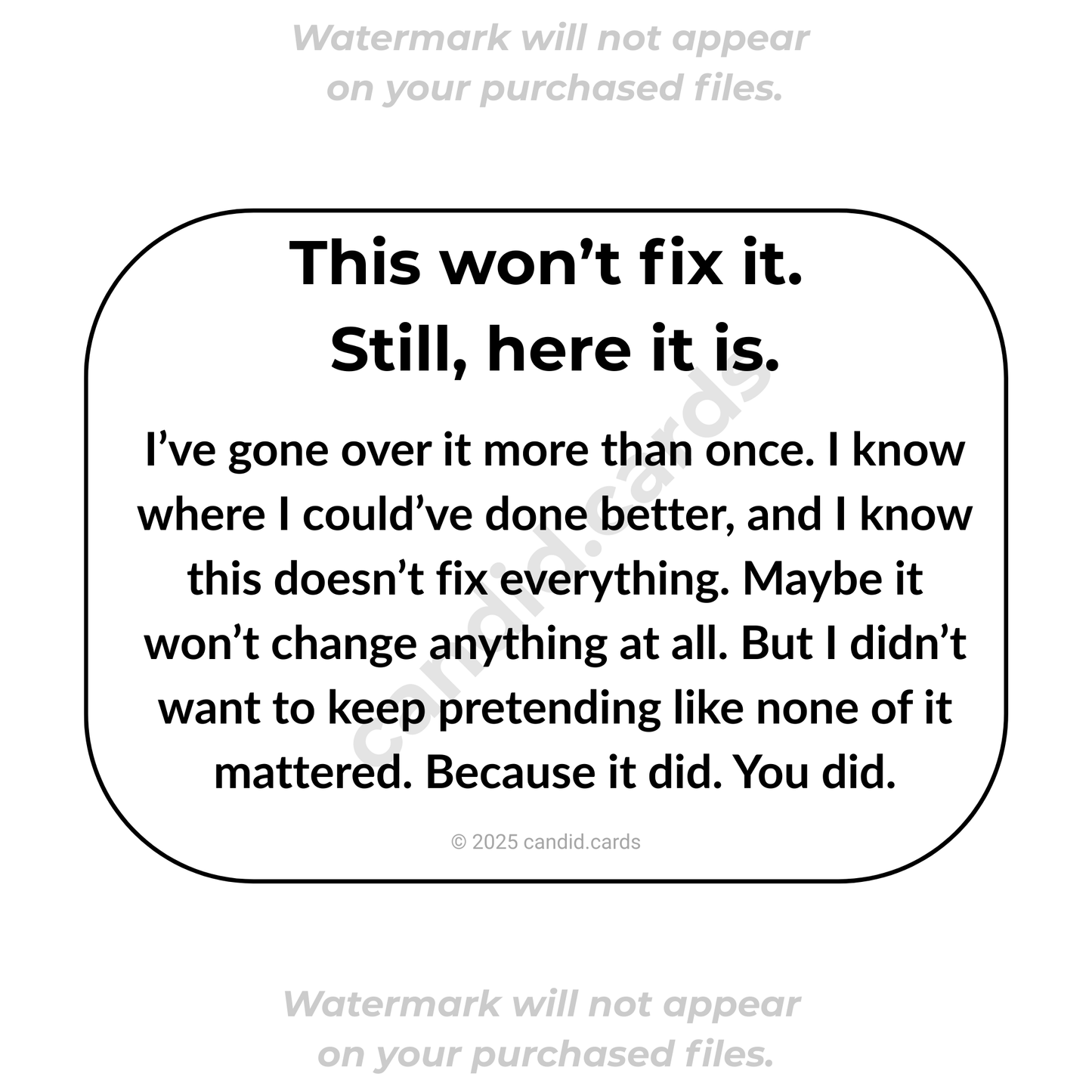 Honest Apology Card – It Mattered. You Did.