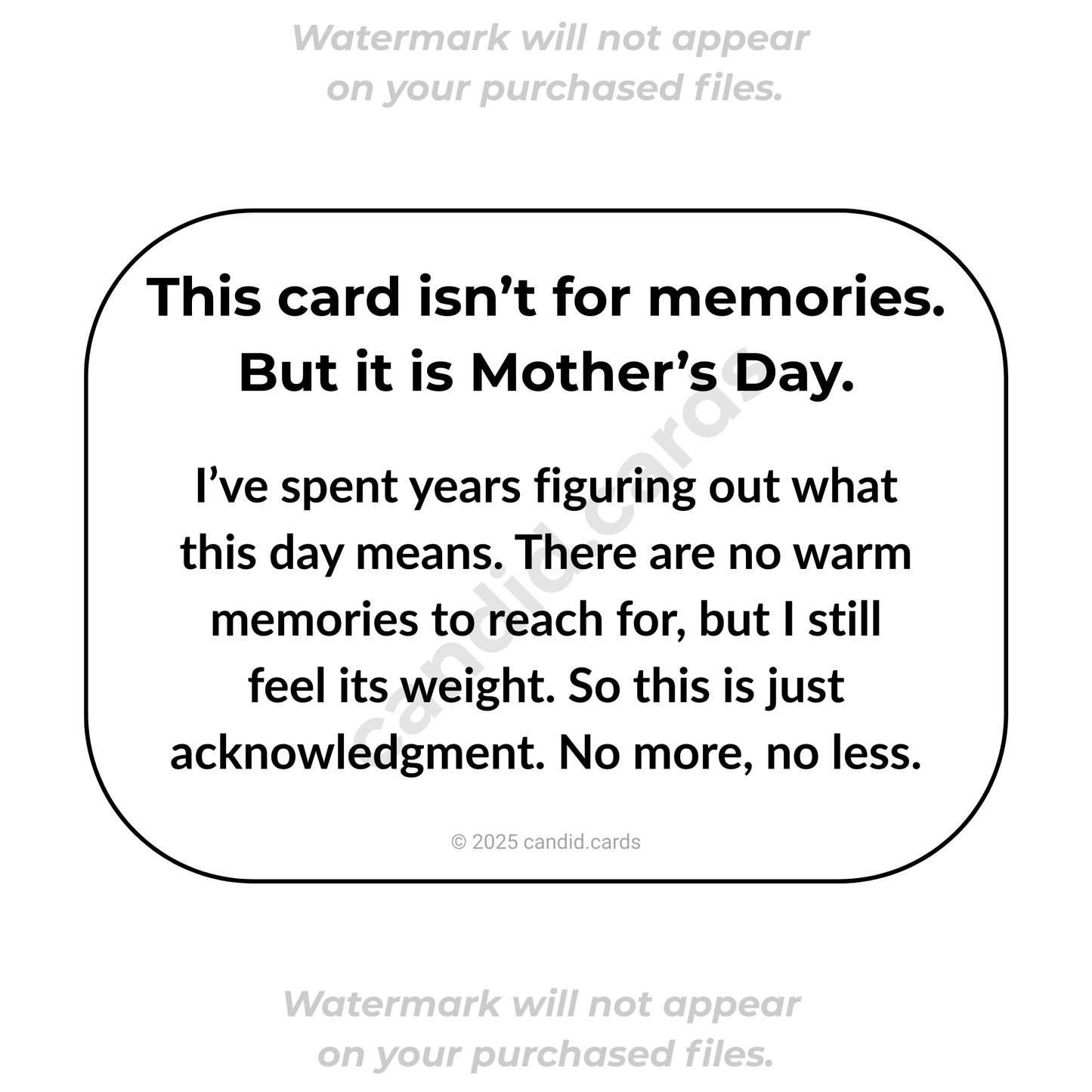 Honest Mother’s Day Card – Just an Acknowledgment