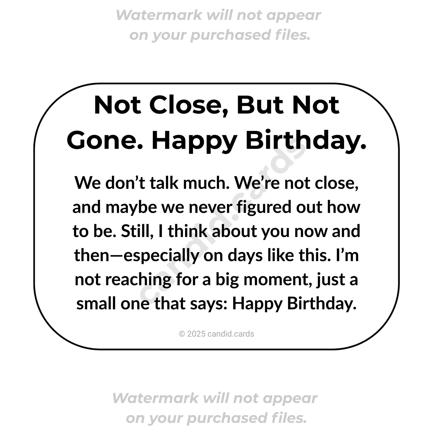 Honest Birthday Card for Brother – We’re Not Close, But You’re Still There