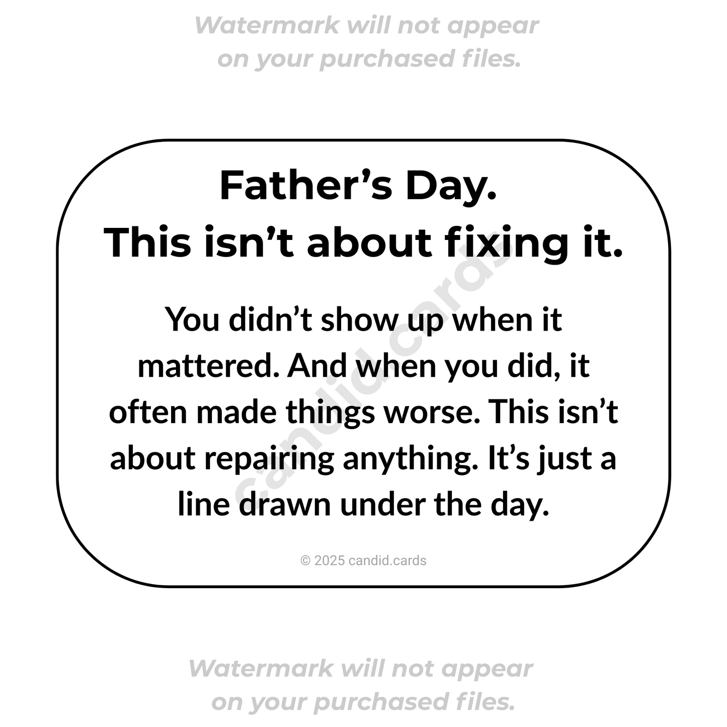 Honest Father’s Day Card – A Line Drawn Under the Day