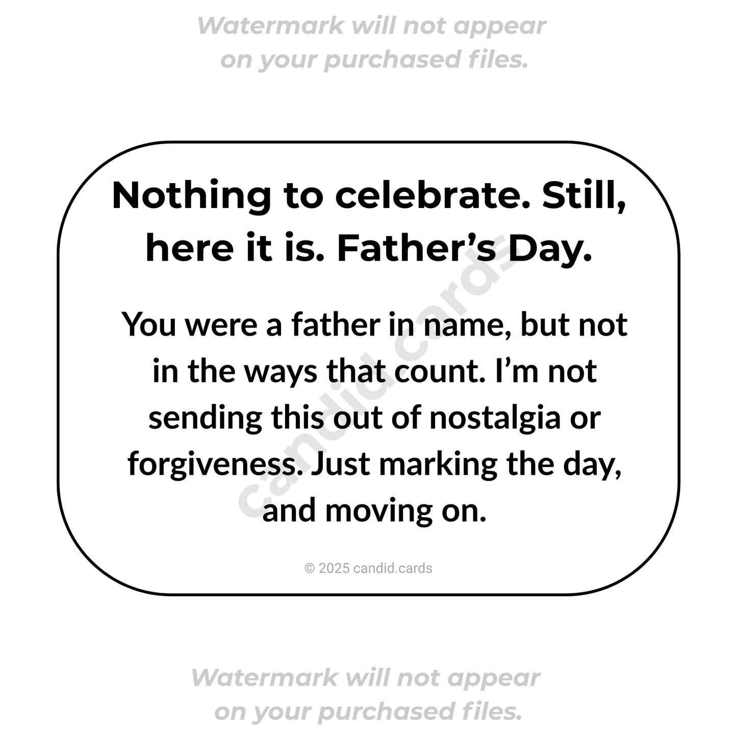 Honest Father’s Day Card – Marking the Day, Nothing More