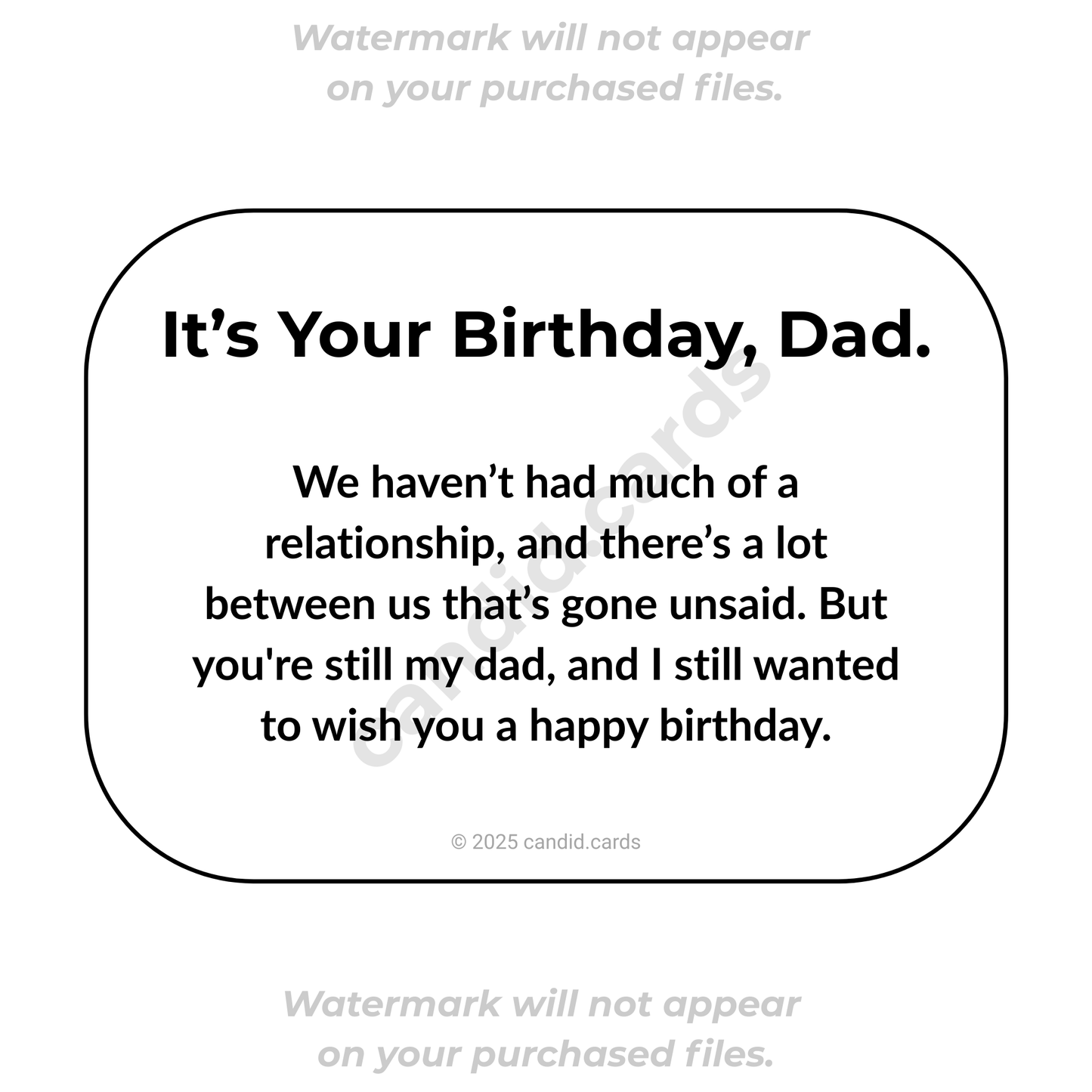 Honest Birthday Card for Dad – Not Much of a Relationship