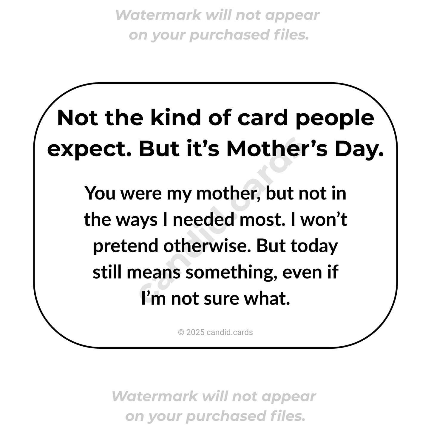 Honest Mother’s Day Card – It Still Means Something