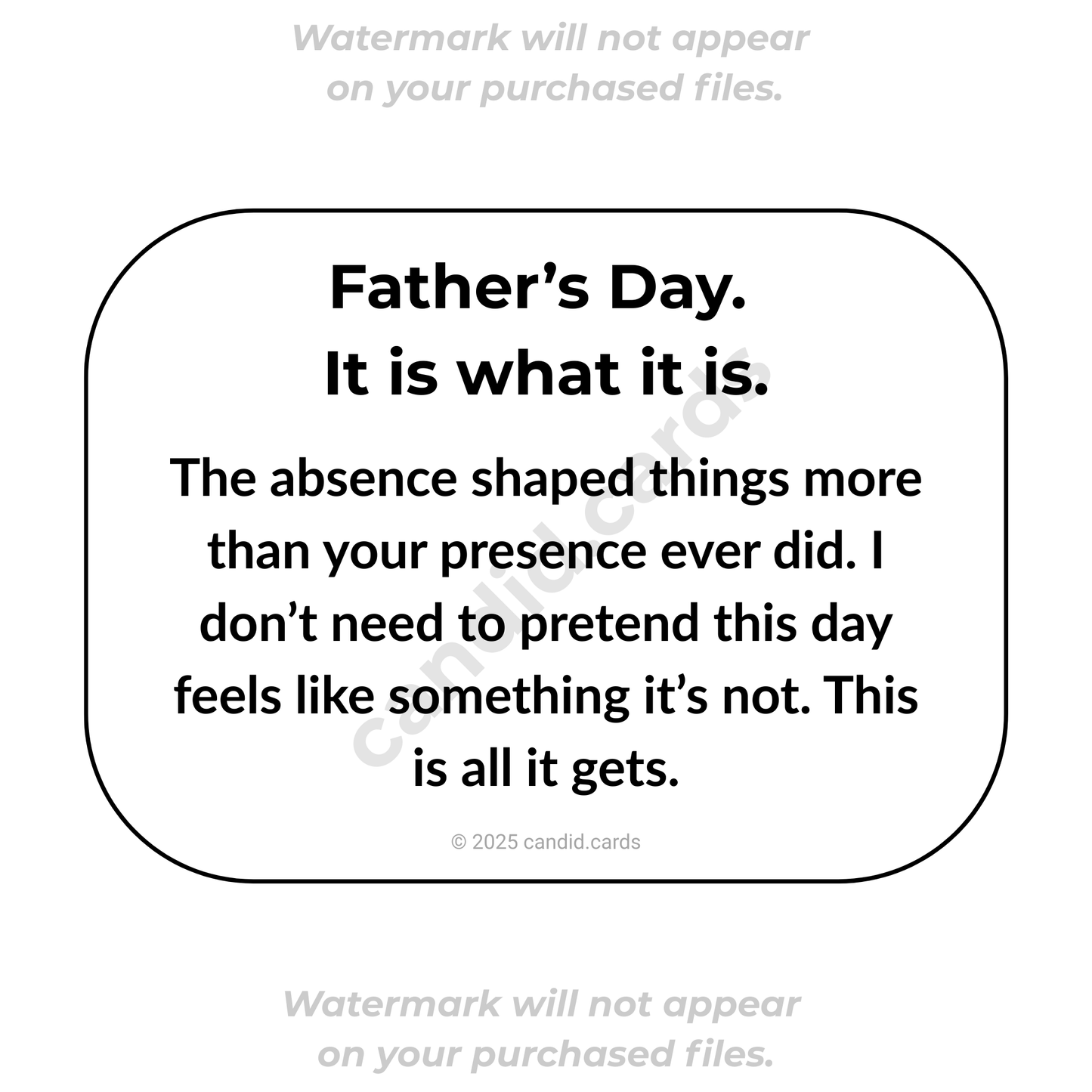 Honest Father’s Day Card – This Is All It Gets
