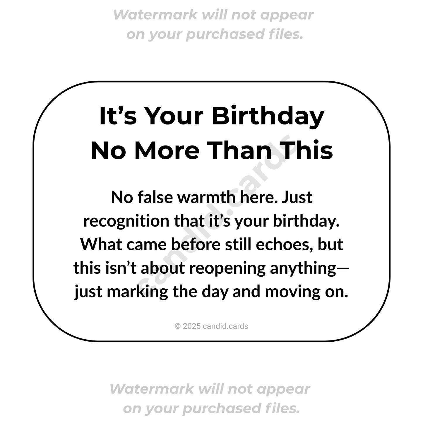 Birthday Card – Honest Recognition for an Ex