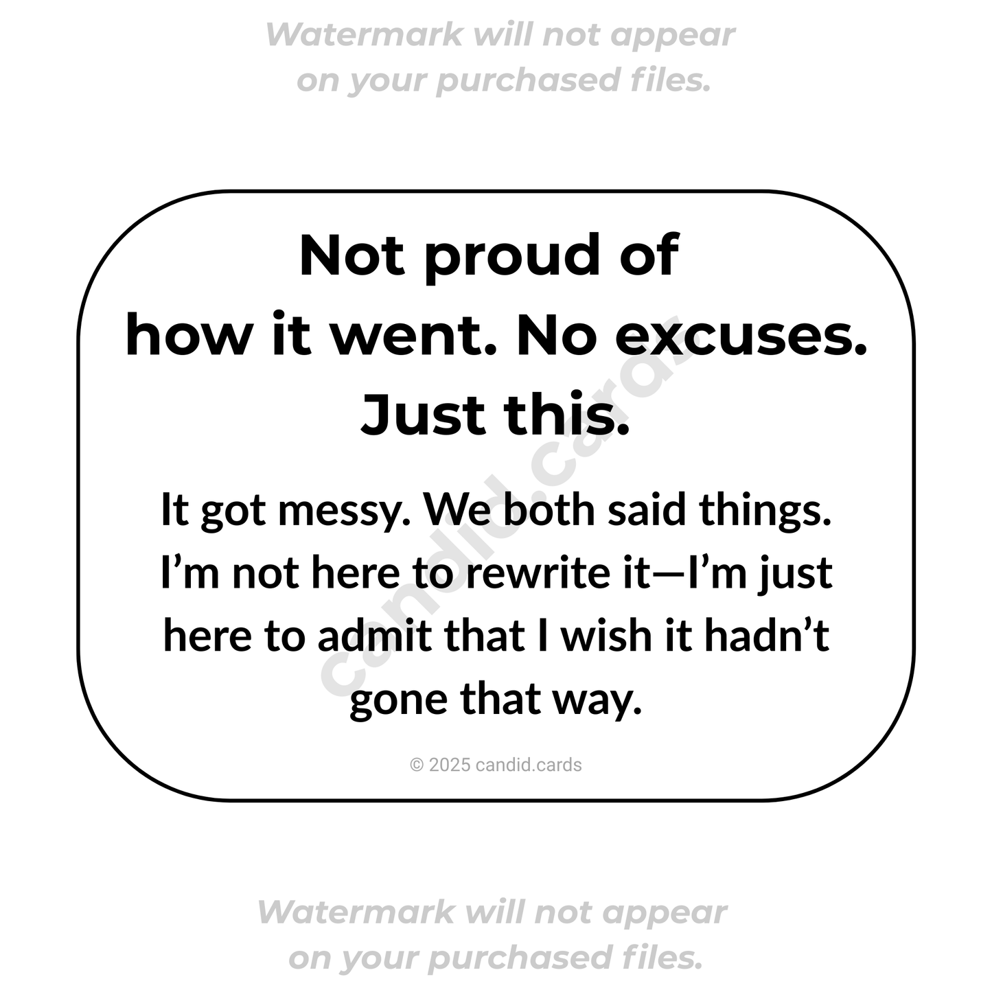 Honest Apology Card – I Wish It Hadn’t Gone That Way
